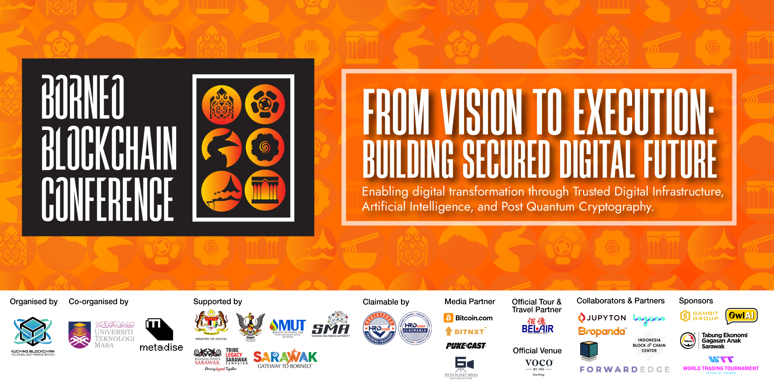 Borneo Blockchain Conference 2026 - From Vision to Execution: Building Secured Digital Future